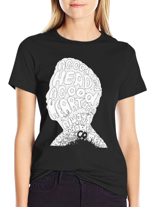 A Good Head & Heart Always Makes a Good Mans T-Shirt