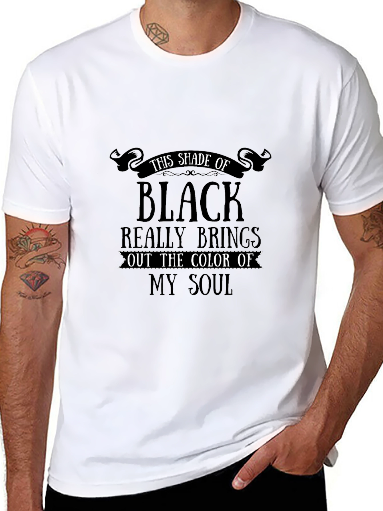 This Shade of Black T-Shirt - Unique Soulful Design