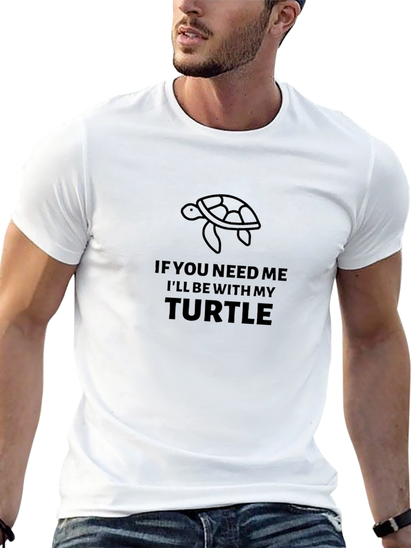 Turtle Lover T-Shirt - If You Need Me Turtle