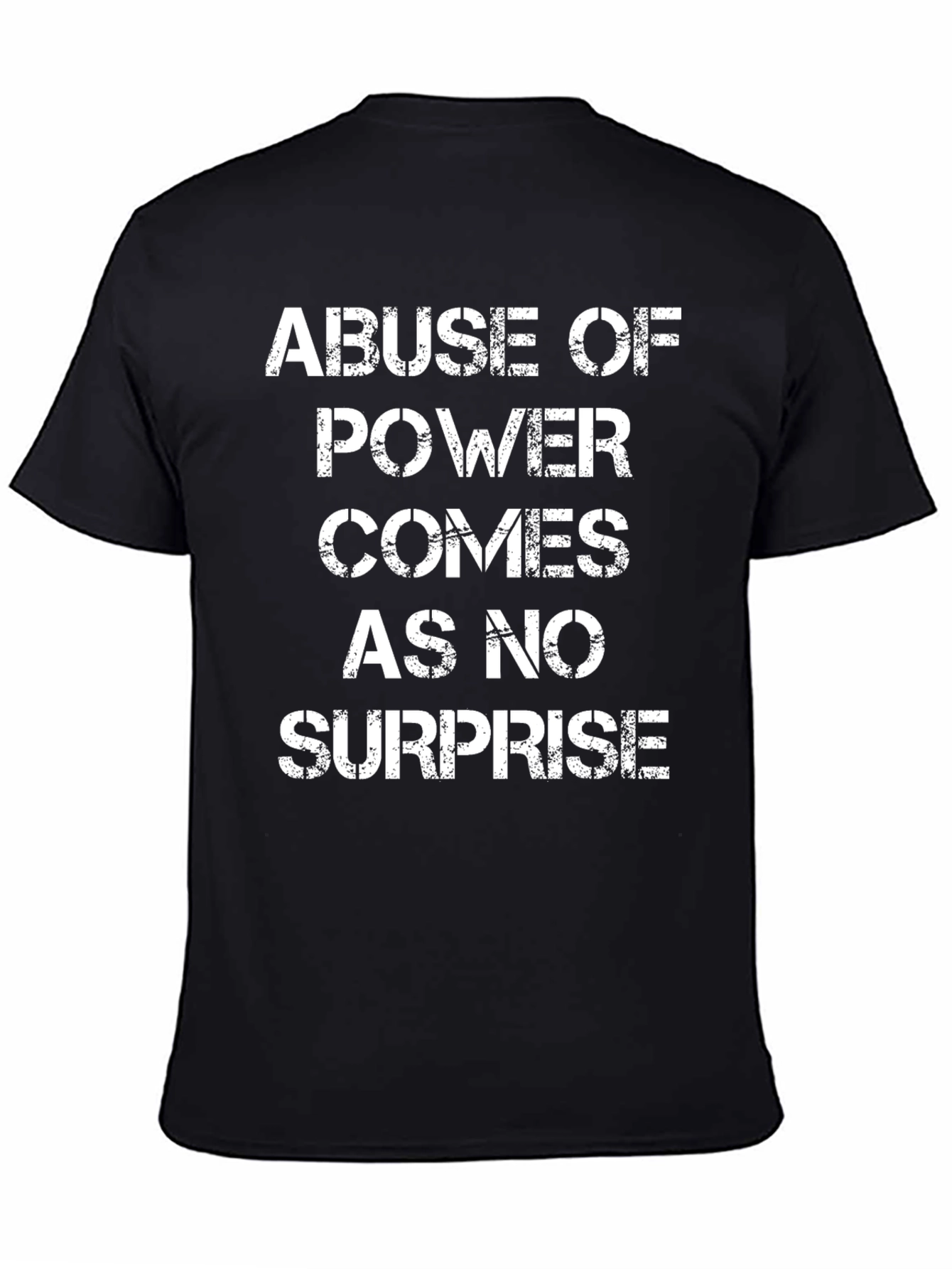 Abuse of Power T-Shirt