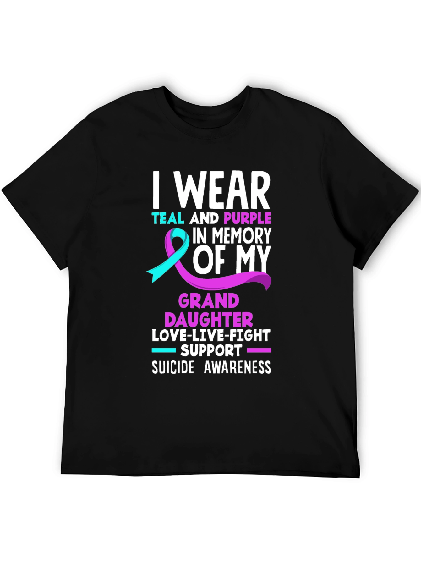 Suicide Awareness T-Shirt - Granddaughter Memorial