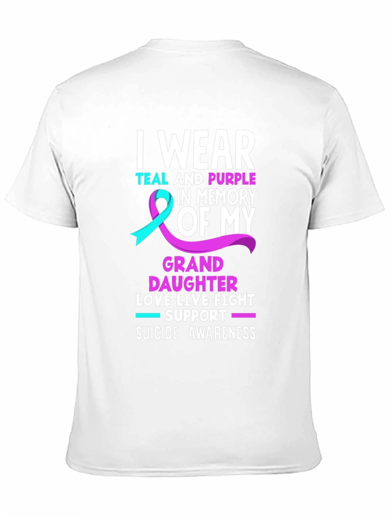 Suicide Awareness T-Shirt - Granddaughter Memorial