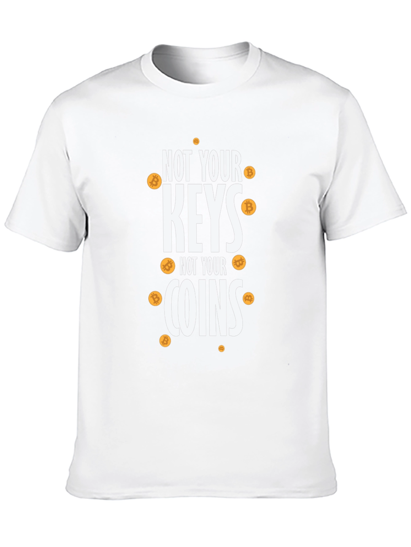 Bitcoin Crypto T-Shirt: Not Your Keys Not Your Coins