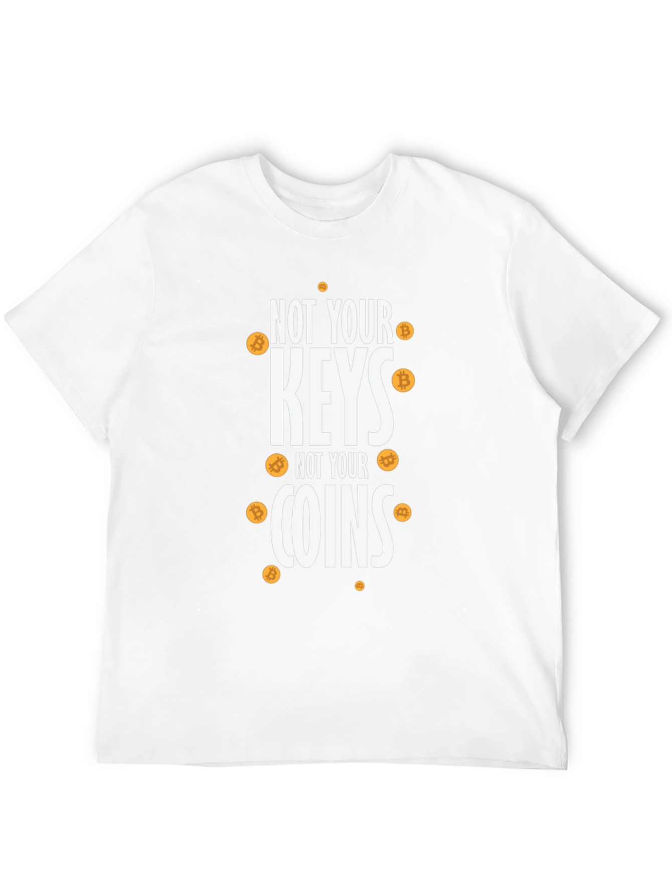 Bitcoin Crypto T-Shirt: Not Your Keys Not Your Coins