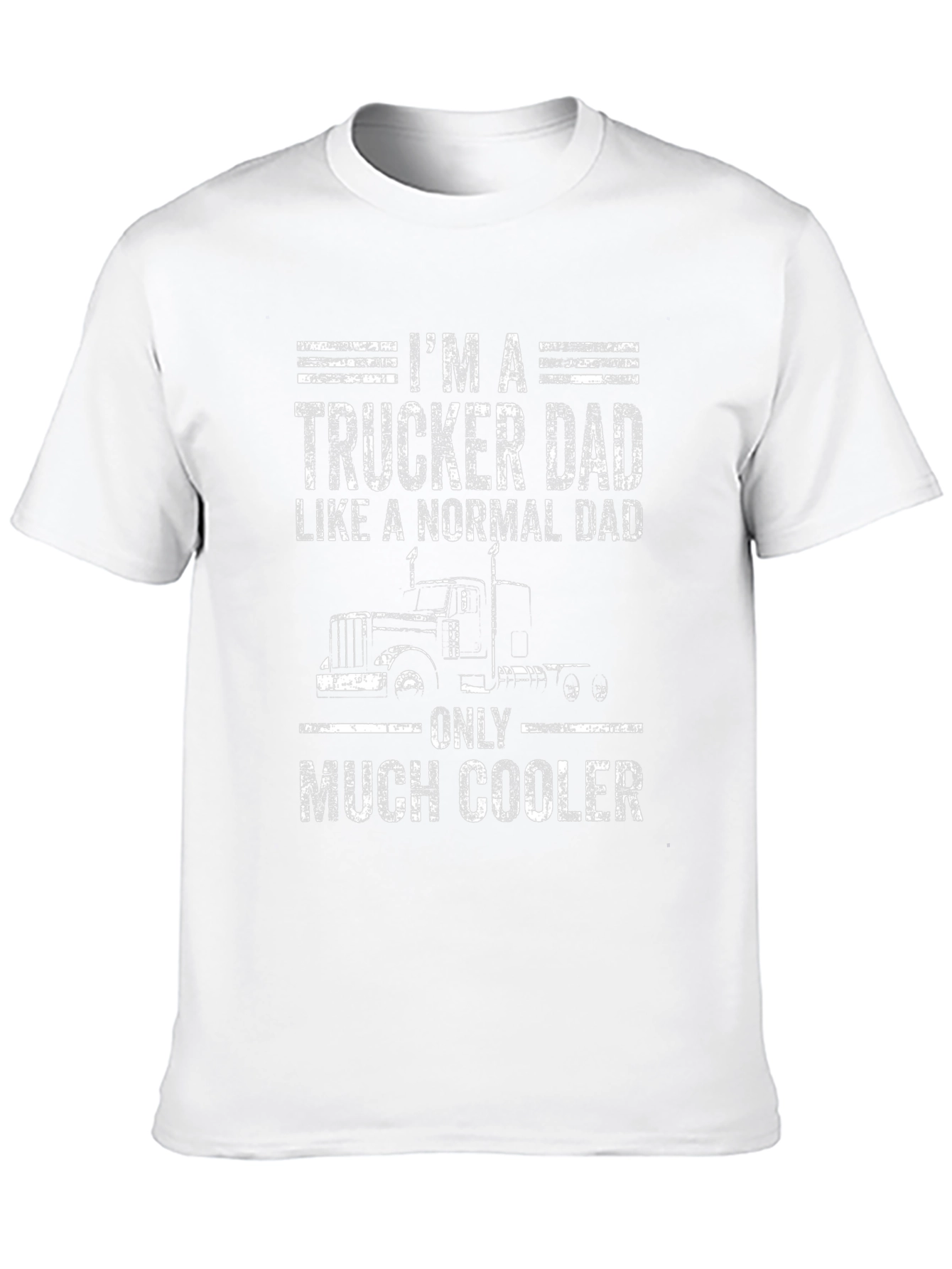 Trucker Dad T-Shirt - Cool Fathers Day Gift