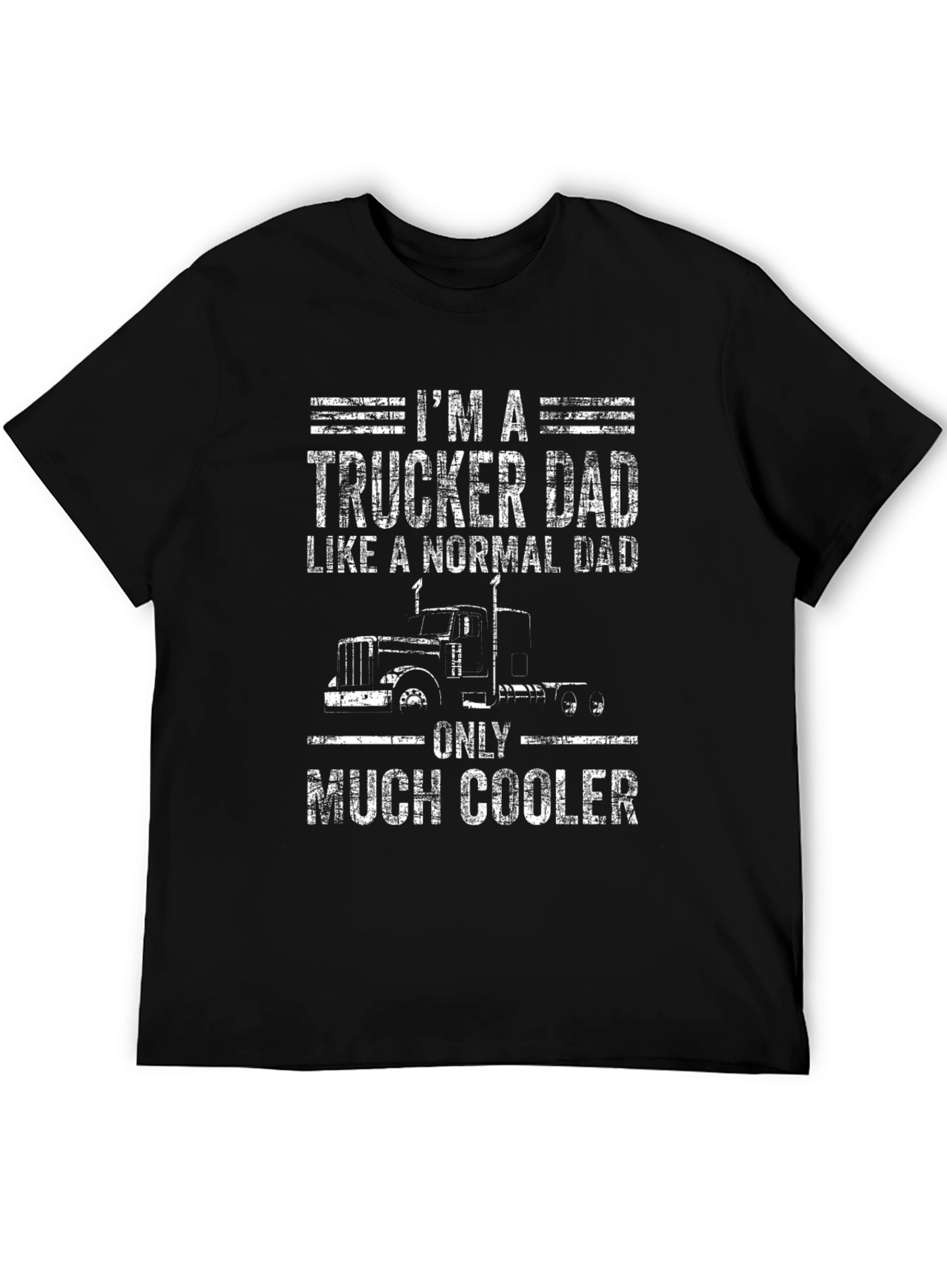 Trucker Dad T-Shirt - Cool Fathers Day Gift