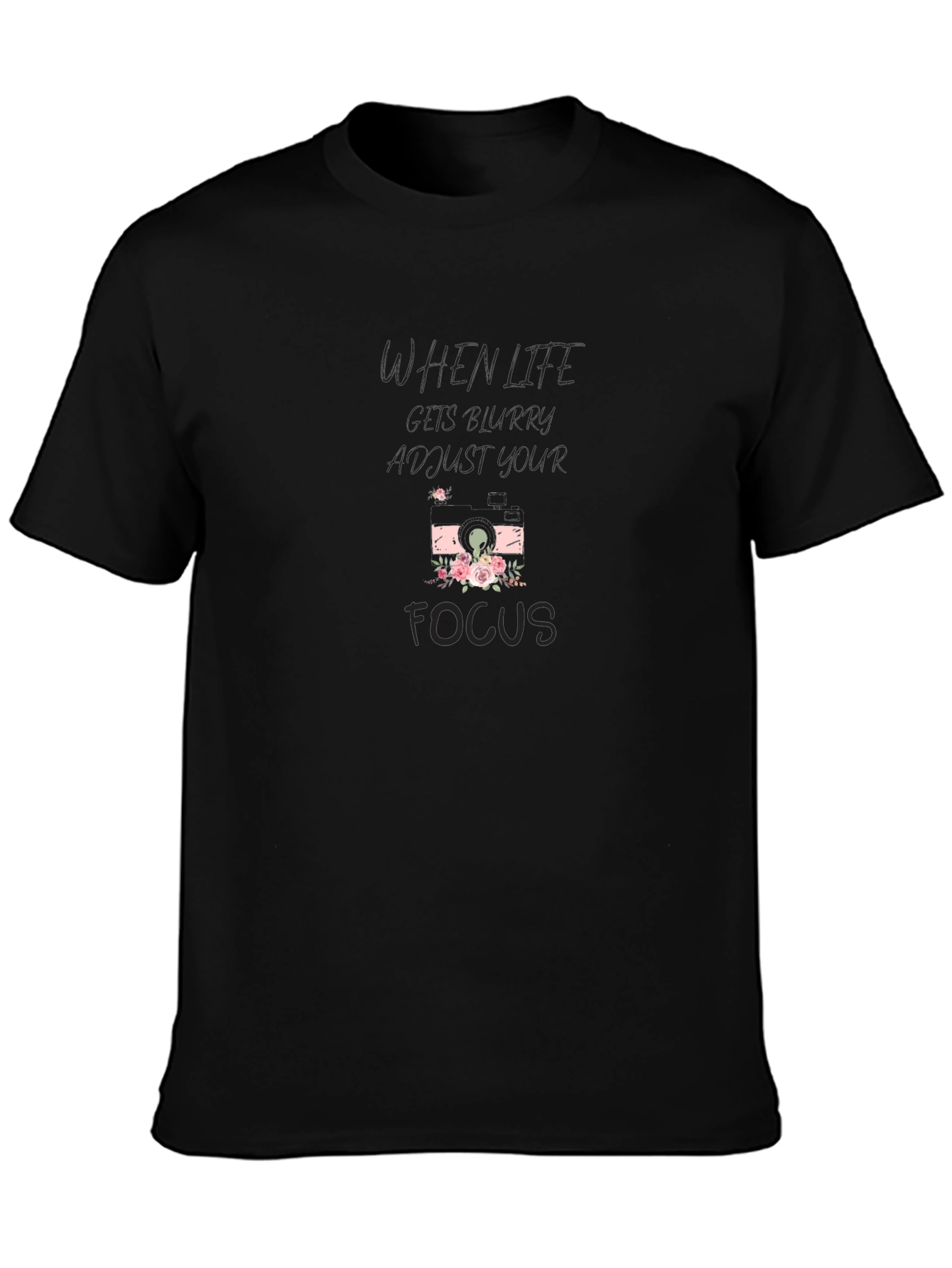 When Life Gets Blurry Black Graphic Tee