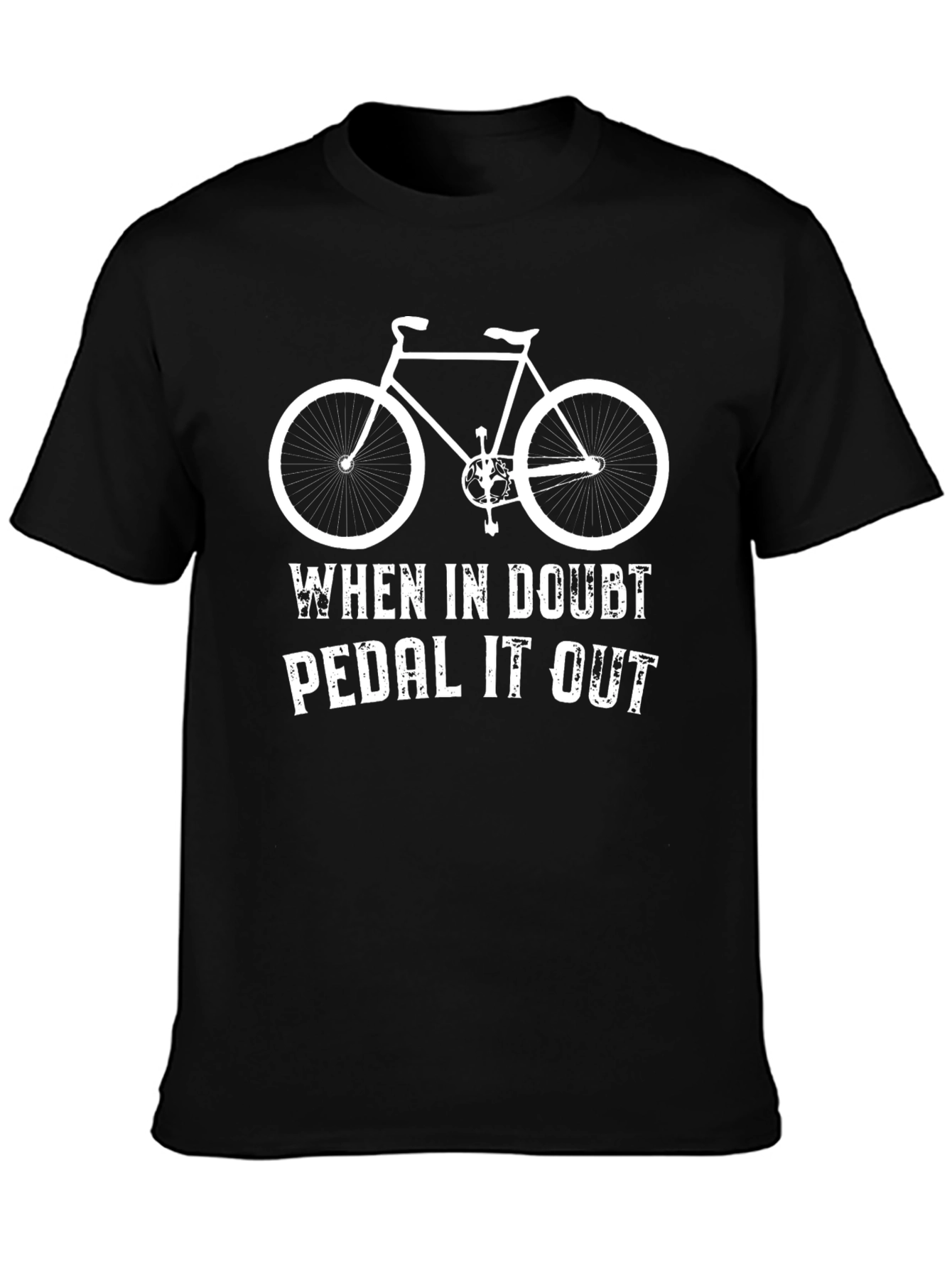 When In Doubt Pedal It Out T-Shirt - Black
