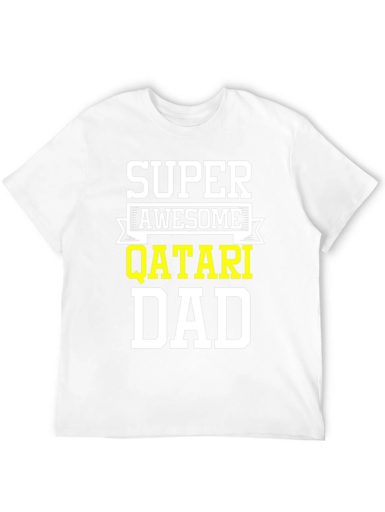 Super Awesome Qatari Dad T-Shirt
