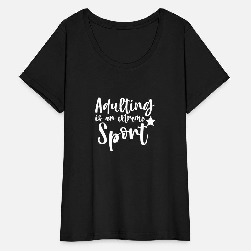 Adulting Is An Extreme Sport 4