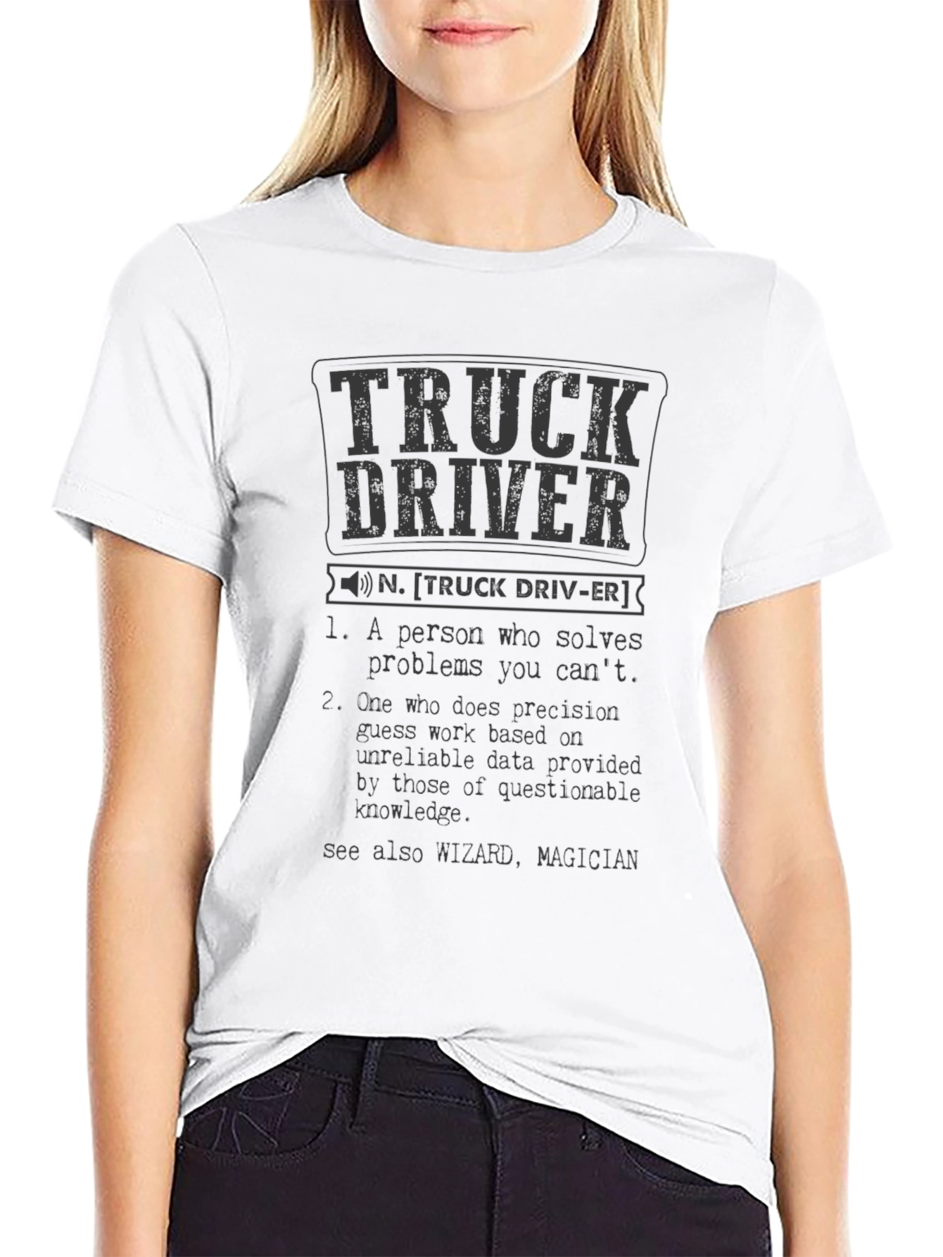 Truck Driver Definition Black T-Shirt