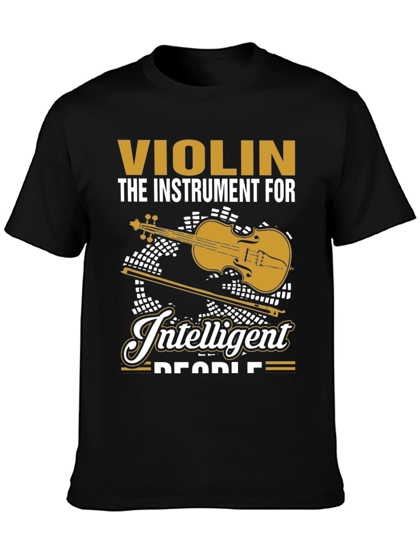 Violin Lover T-Shirt - Instrument for Intelligent People