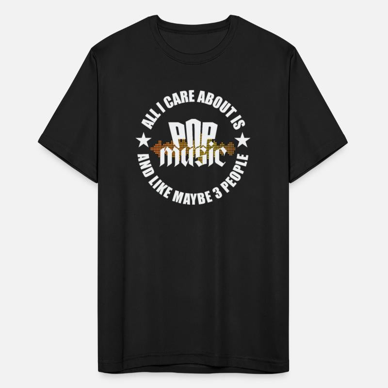 All I care about is Pop Music and 3 People