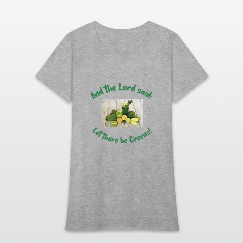 And the Lord said: Let there be greens!