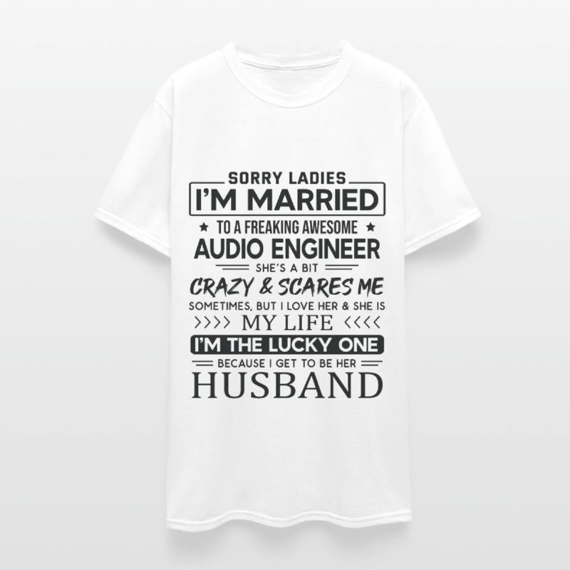 Audio Engineer Funny Saying For Husband