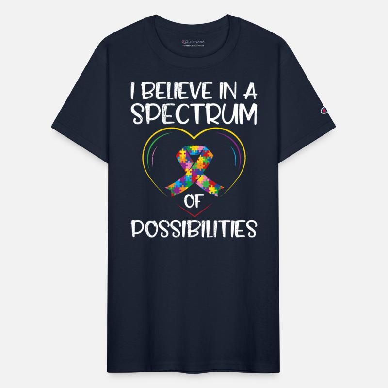 Autism I believe in a Spectrum of possibilities