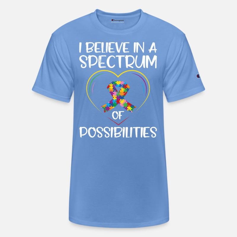 Autism I believe in a Spectrum of possibilities