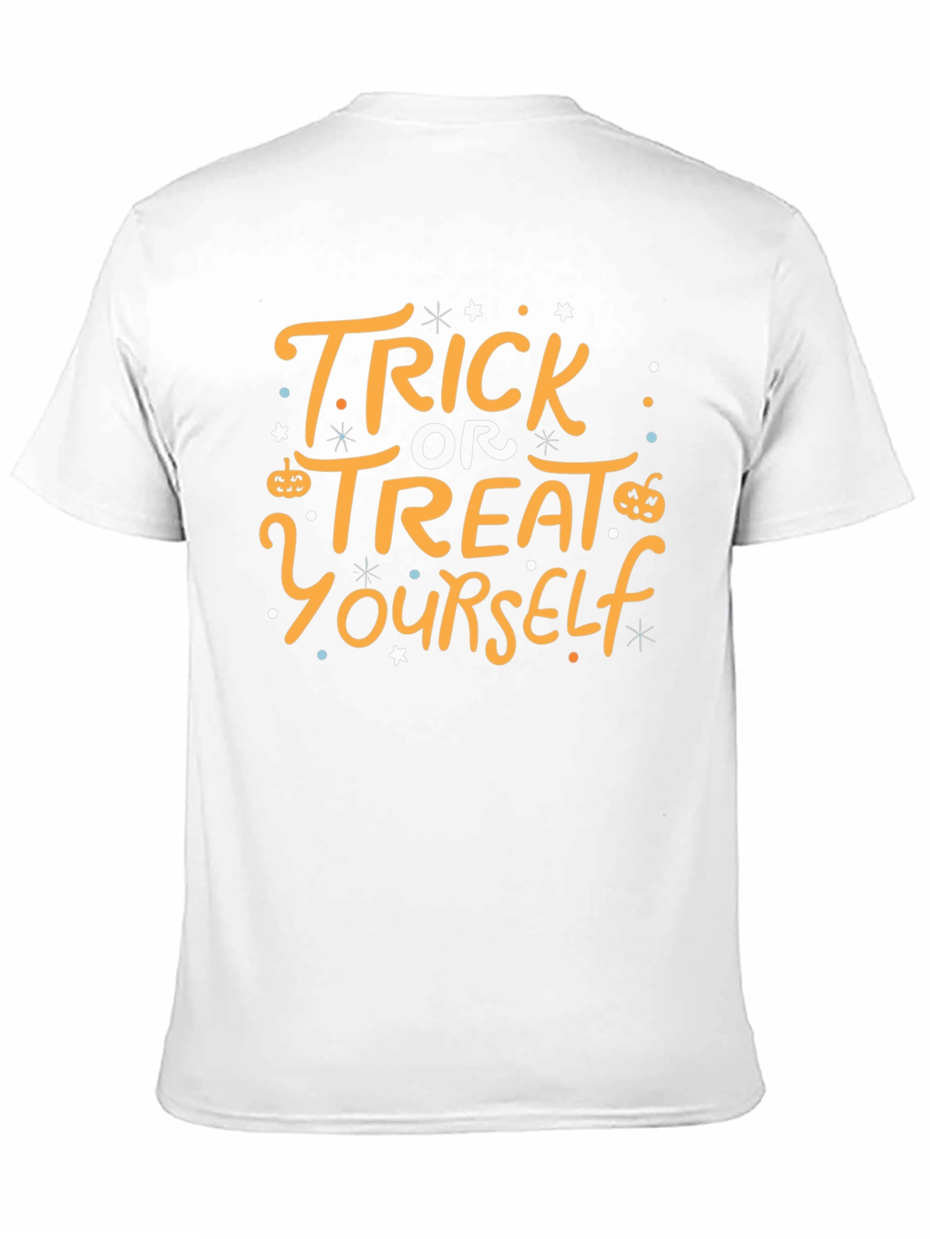 Trick or Treat Yourself Halloween T-Shirt