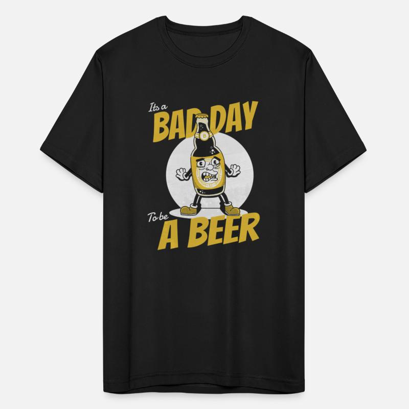 Bad Day To Be A Beer - Funny Beer Day Saying & Des