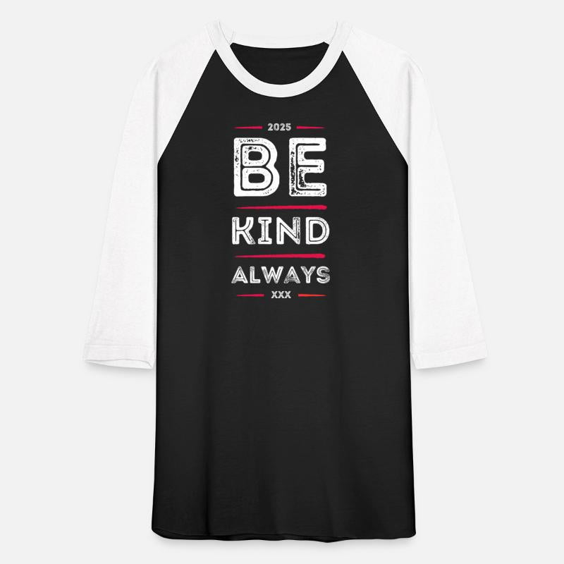 Be Kind Always