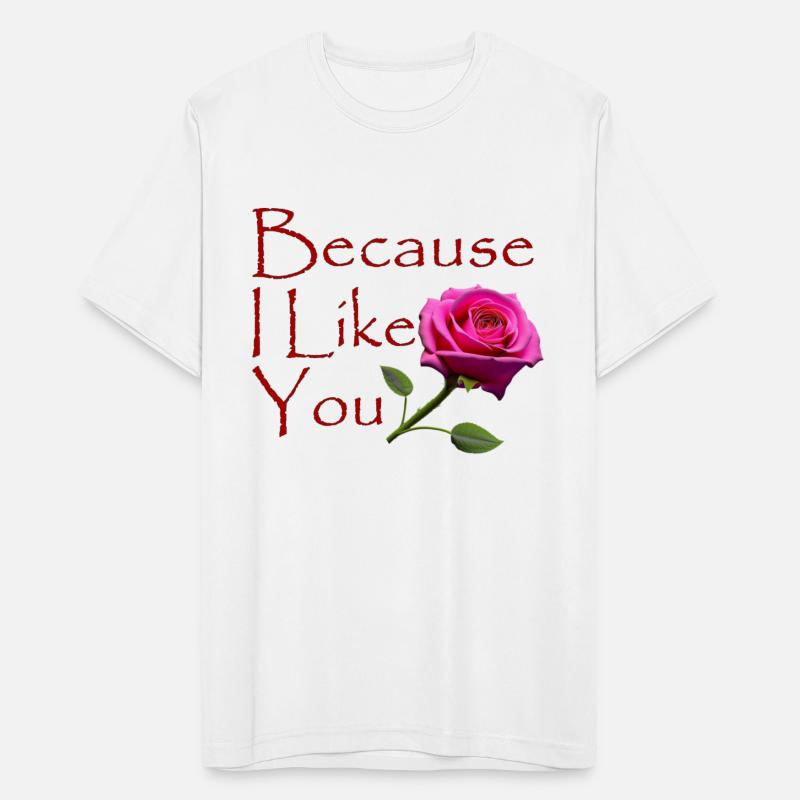 Because I Like You - Pink Rose Red Text
