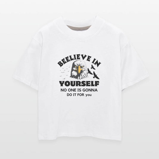 Believe In Yourself No One is gonna Do It For you