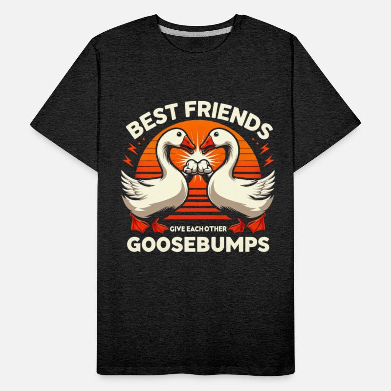 Best Friends Give Each Other Goose Bumps