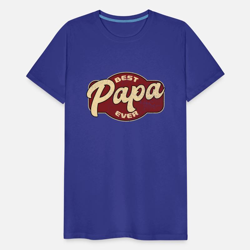 Best Papa Ever - Dad Papa