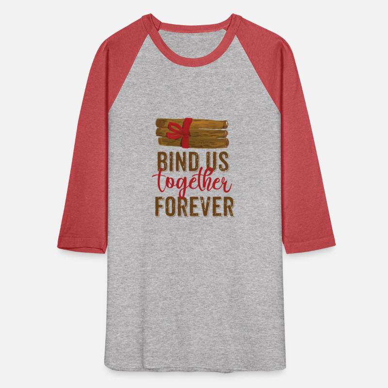 Bind Us Together Forever