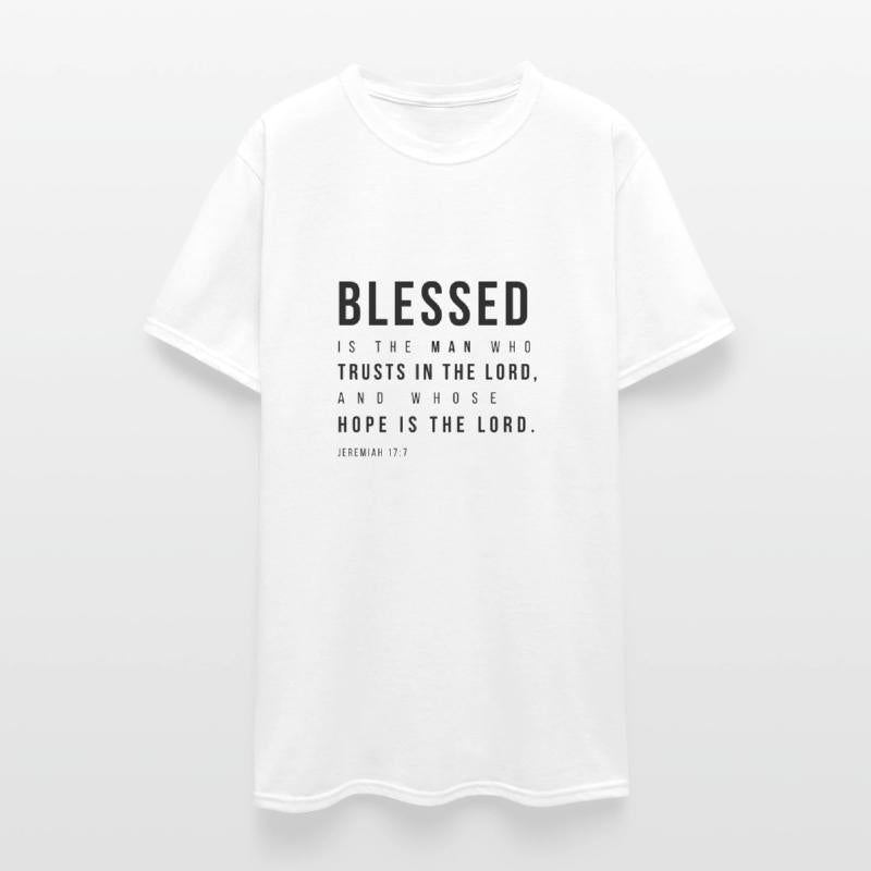 Blessed is the man who trusts in the Lord