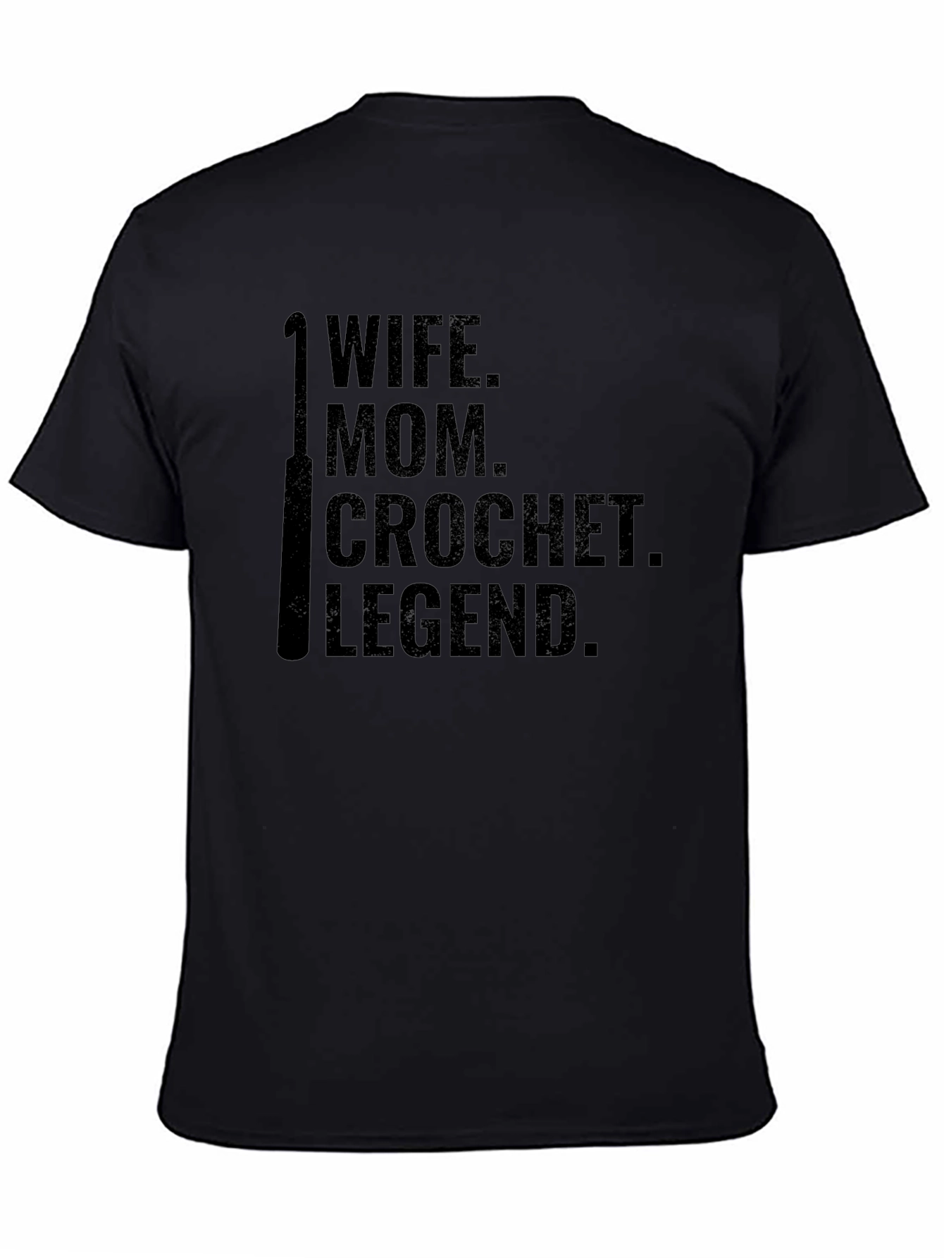 Wife Mom Crochet Legend Black T-Shirt