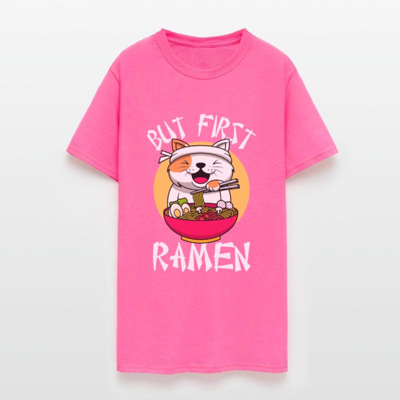 But First Ramen