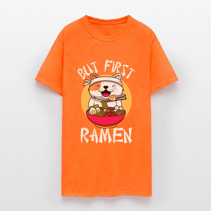 But First Ramen