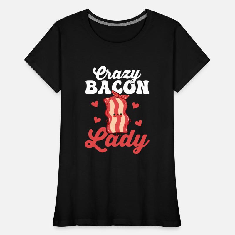 Crazy Bacon Lady Pig Meat Ham