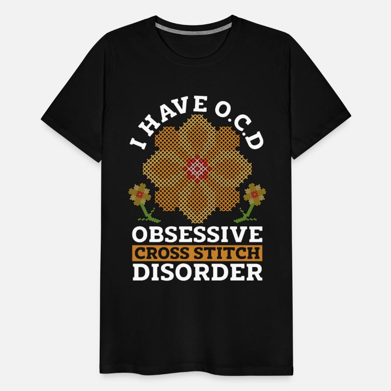 Cross Stitch I Have O.C.D Obsessive Cross Sewing