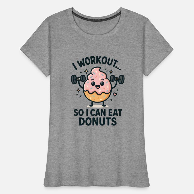 Cute Donut Workout I Workout So I Can Eat Donuts