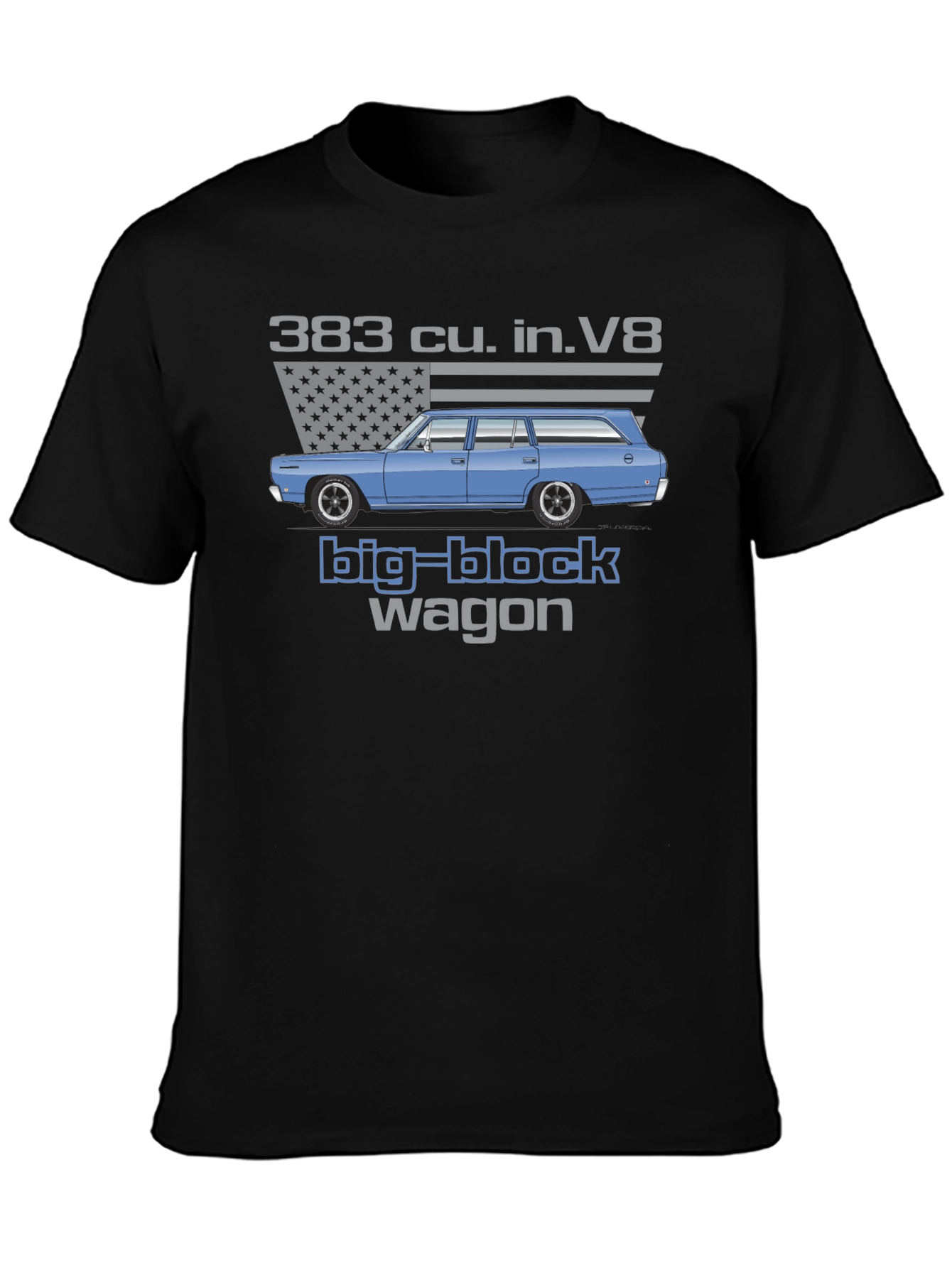 383 cu. in. V8 Big Block Wagon T-Shirt