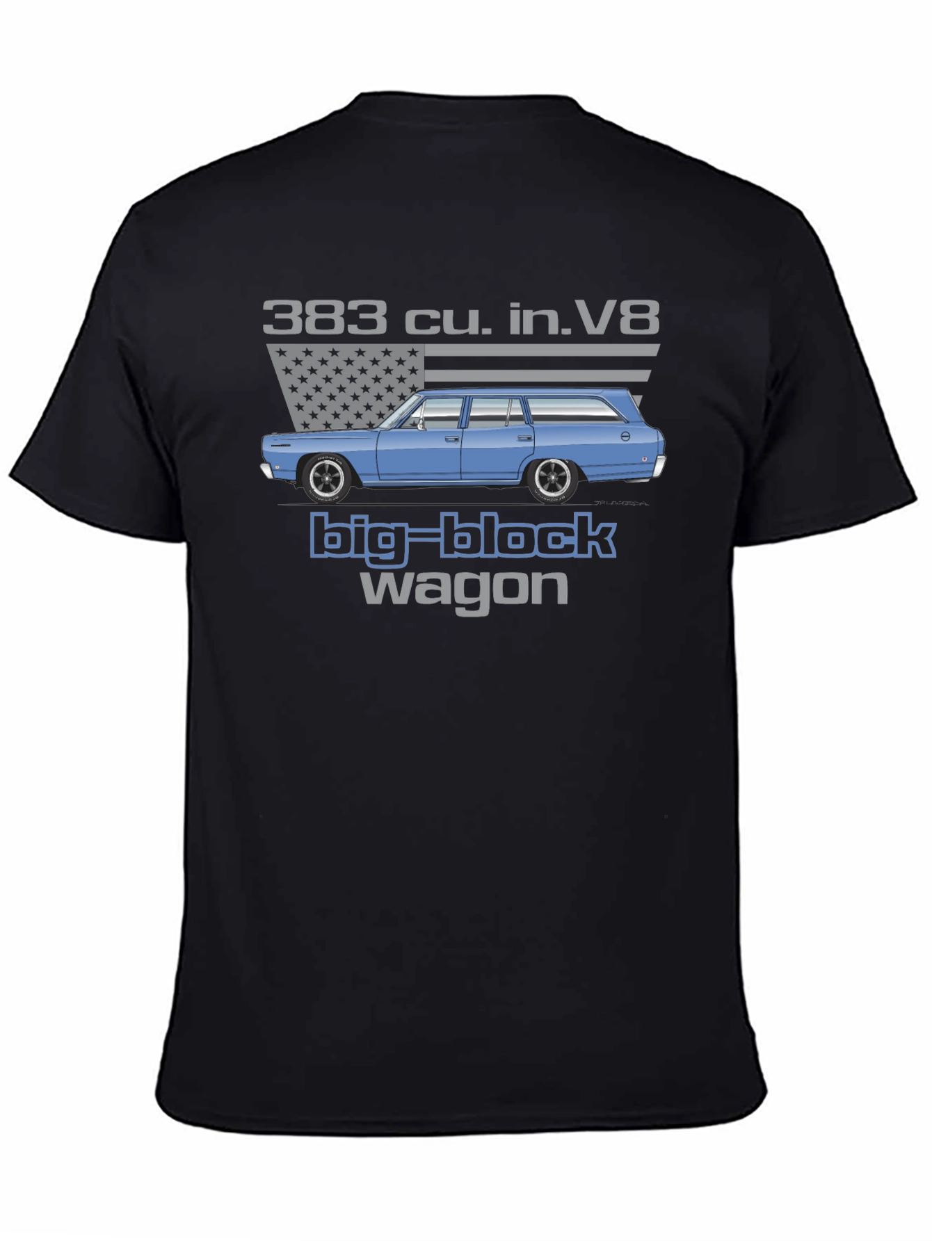 383 cu. in. V8 Big Block Wagon T-Shirt
