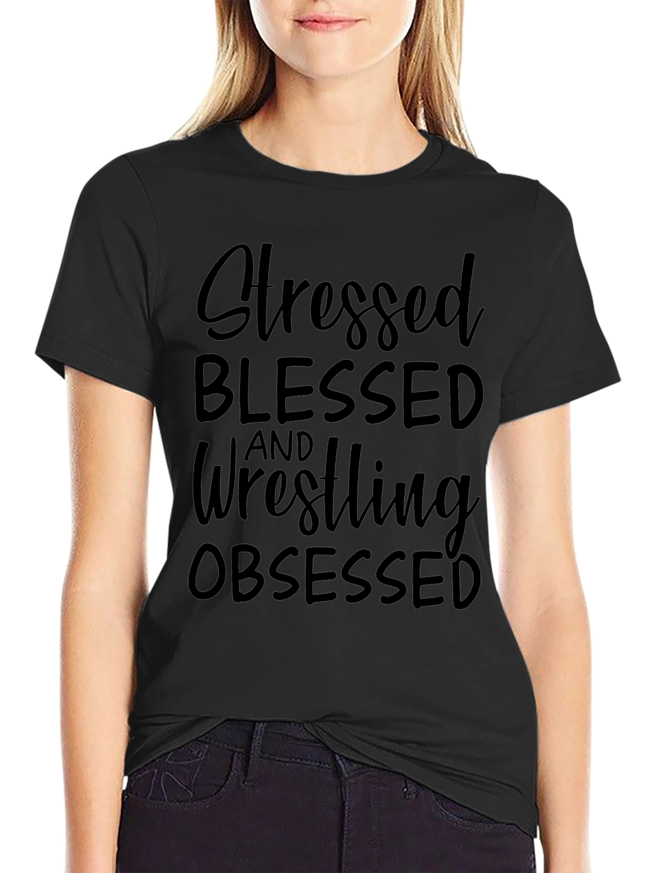 Stressed Blessed Wrestling Obsessed Black T-Shirt