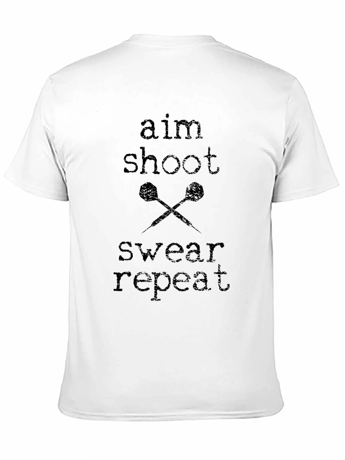 Aim Shoot Swear Repeat Darts Graphic T-Shirt