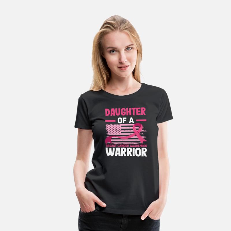 Daughter of a Warrior Breast Cancer Awareness