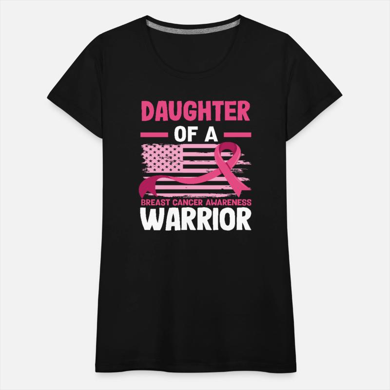 Daughter of a Warrior Breast Cancer Awareness
