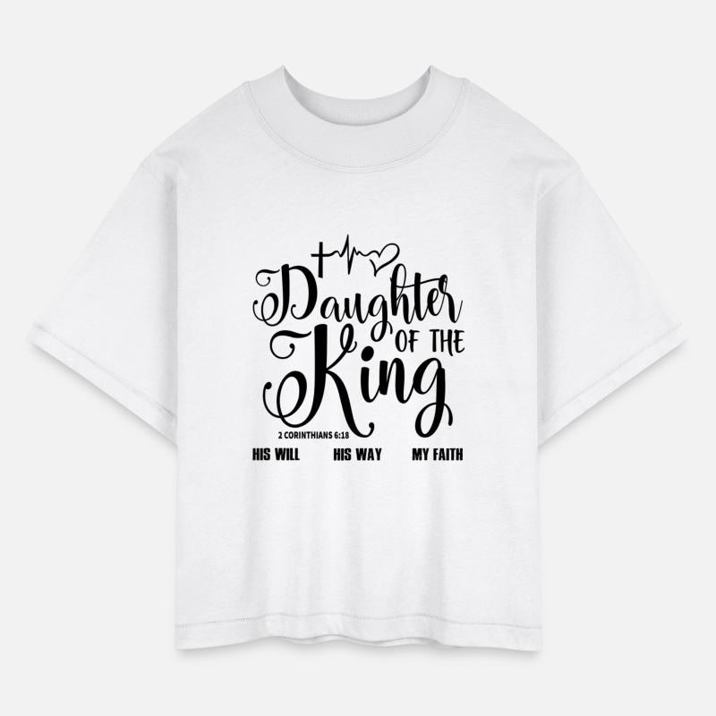 Daughter Of The King His Will His Way My Faith