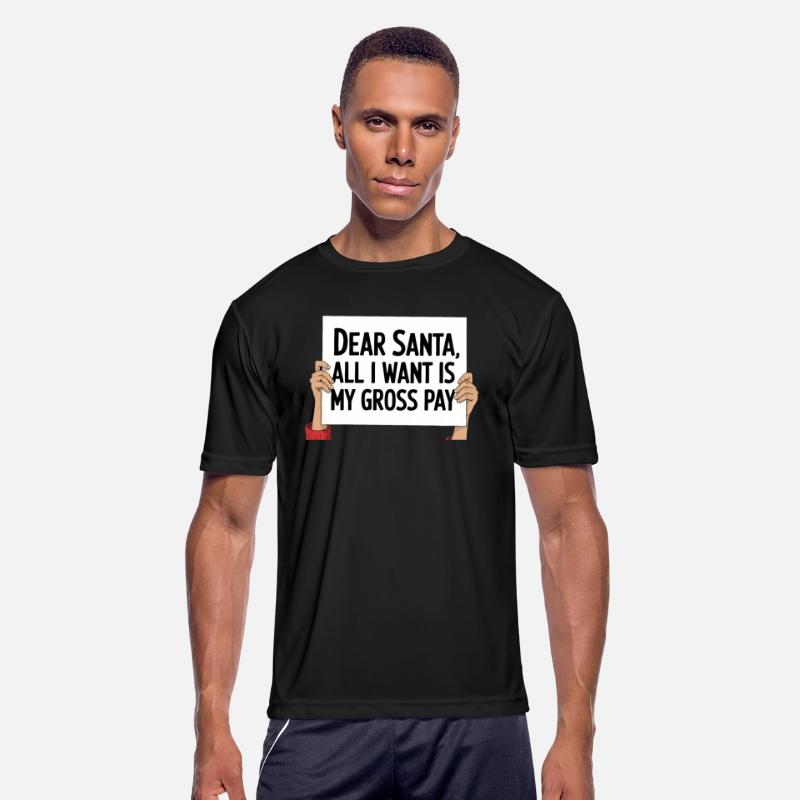 Dear Santa, All I Want Is My Gross Pay - Holiday