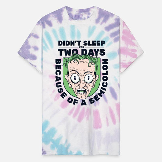 Didn't Sleep For Two Days Semicolon Coder