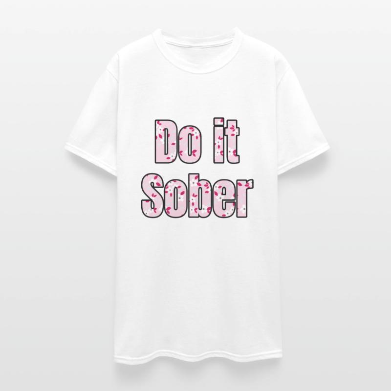 Do It Sober pink floral