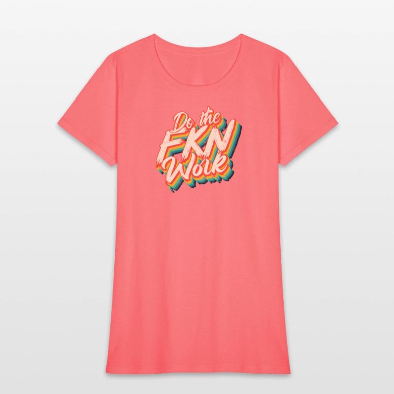 Do the Fkn Work - Motivation