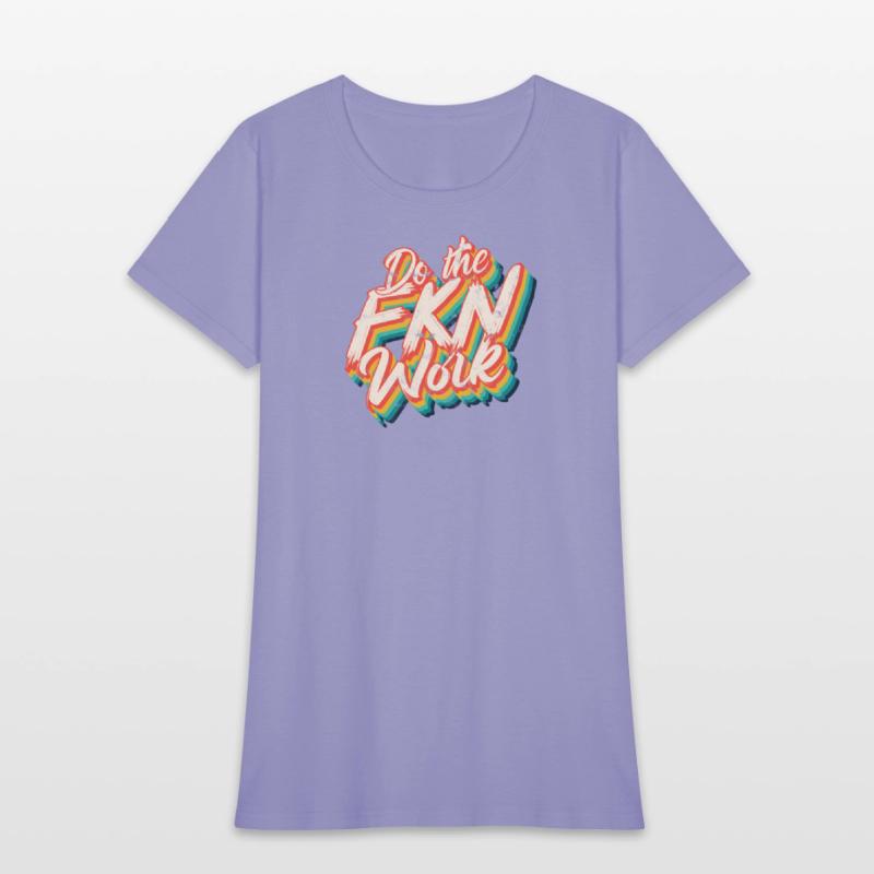 Do the Fkn Work - Motivation