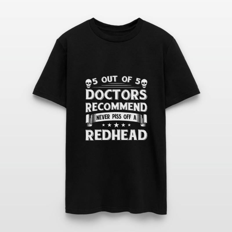 Doctors Recommend Never Piss Off A Redhead