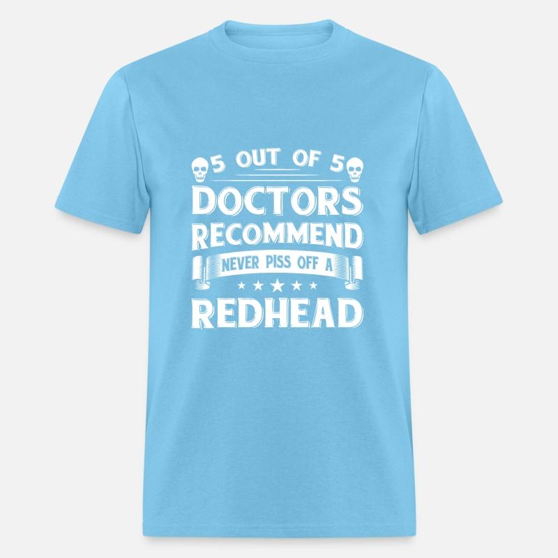 Doctors Recommend Never Piss Off A Redhead